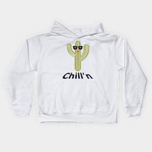 Chill'n Cactus Design, Black Lettering Kids Hoodie